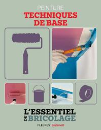 Icon image Revêtements intérieurs : peinture - techniques de base: L'essentiel du bricolage