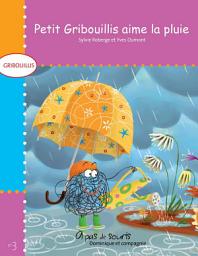Icon image Petit Gribouillis aime la pluie