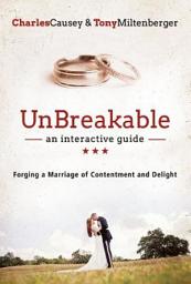 Icon image UnBreakable: Forging a Marriage of Contentment and Delight