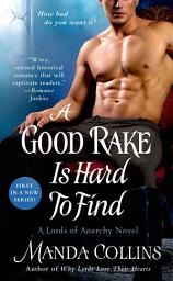 Icon image A Good Rake is Hard to Find: A Lords of Anarchy Novel