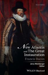Icon image New Atlantis and The Great Instauration: Edition 2