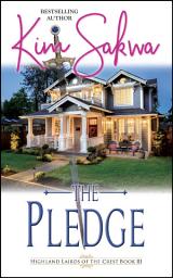 Icon image The Pledge: Scottish Historical Time Travel Romance