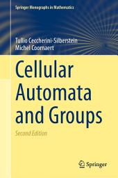 Icon image Cellular Automata and Groups: Edition 2