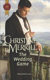 Icon image The Wedding Game: A Regency Historical Romance