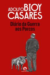 Icon image Diário da Guerra aos Porcos