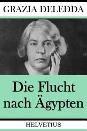 Icon image Die Flucht nach Ägypten