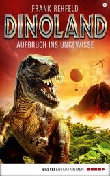 Icon image Dino-Land - Folge 11: Aufbruch ins Ungewisse