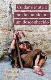 Icon image Cuidar é ir até o fim do mundo por um desconhecido