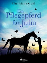 Icon image Ein Pflegepferd für Julia