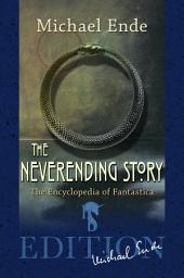 Icon image The Neverending Story: The Encyclopedia of Fantastica