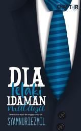 Icon image Dia Lelaki Idaman Malaya
