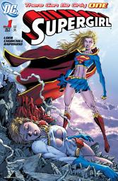 Icon image Supergirl (2005-) #1