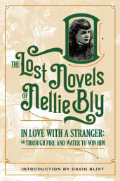 Icon image In Love With A Stranger: Through Fire And Water To Win Him