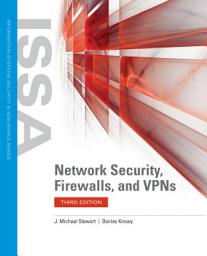 Icon image Network Security, Firewalls, and VPNs: ., Edition 3