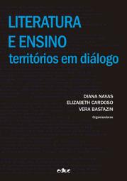 Icon image Literatura e ensino: territórios em diálogo, Edição 2