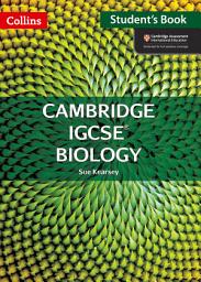 Icon image Cambridge IGCSETM Biology Student's Book (Collins Cambridge IGCSETM): Edition 2