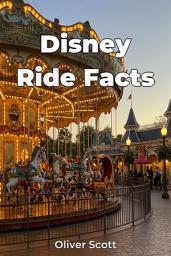 Icon image Disney Ride Facts