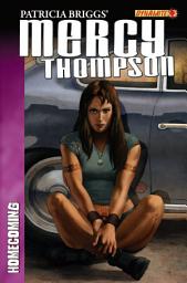 Icon image Patricia Briggs' Mercy Thompson: Homecoming