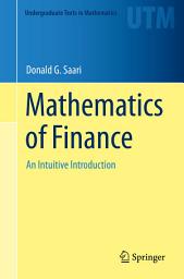 Icon image Mathematics of Finance: An Intuitive Introduction
