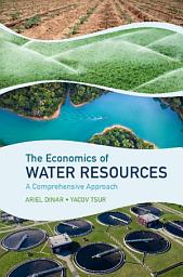 Icon image The Economics of Water Resources