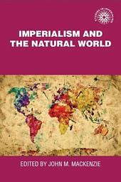 Icon image Imperialism and the natural world