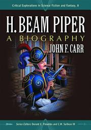 Icon image H. Beam Piper: A Biography