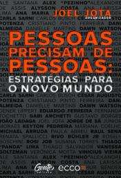 Icon image Pessoas precisam de pessoas: estratégias para o novo mundo