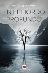 Icon image En el fiordo profundo: Escucha el silencio del fiordo