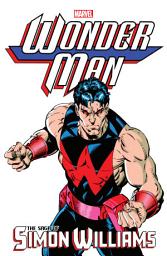 Icon image Wonder Man: The Saga Of Simon Williams