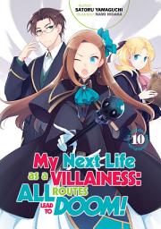 Icon image My Next Life as a Villainess: All Routes Lead to Doom!