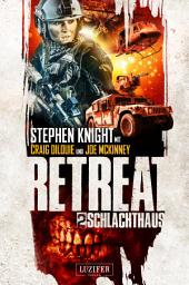 Icon image SCHLACHTHAUS (Retreat 2): Horror-Thriller