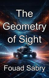 Icon image The Geometry of Sight: Mastering Visual Odometry and Photometric Motion Estimation