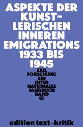 Icon image Aspekte der künstlerischen inneren Emigration 1933–1945