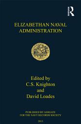 Icon image Elizabethan Naval Administration