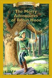 Icon image The Merry Adventures of Robin Hood