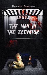Icon image The Man in the Elevator
