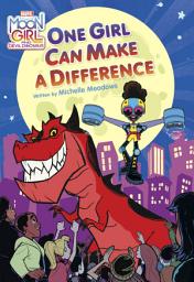 Icon image Moon Girl and Devil Dinosaur: One Girl Can Make a Difference