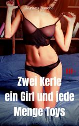 Icon image Zwei Kerle, ein Girl und jede Menge Toys: Hardcore Erotik, Ausgabe 2