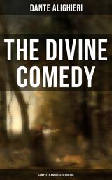Icon image The Divine Comedy (Complete Annotated Edition)