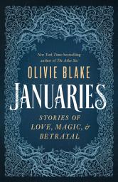Icon image Januaries: Stories of Love, Magic & Betrayal