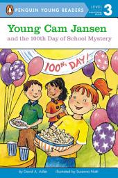 Icon image Young Cam Jansen and the 100th Day of School Mystery