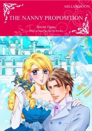 Icon image THE NANNY PROPOSITION: Mills & Boon Comics