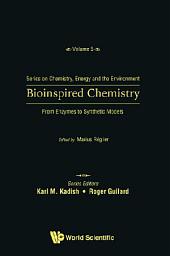 Icon image Bioinspired Chemistry: From Enzymes to Synthetic Models