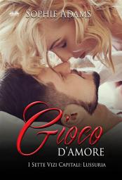 Icon image Gioco d'amore: Lussuria