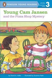 Icon image Young Cam Jansen and the Pizza Shop Mystery