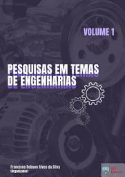 Icon image PESQUISAS EM TEMAS DE ENGENHARIAS - VOLUME 1