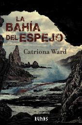 Icon image La bahía del espejo