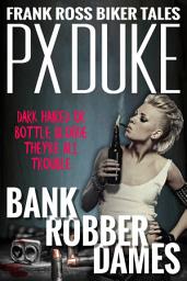 Icon image Bank Robber Dames