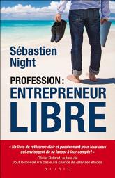 Icon image Profession : entrepreneur libre