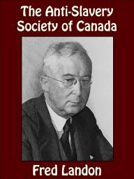 Icon image The Anti-Slavery Society of Canada